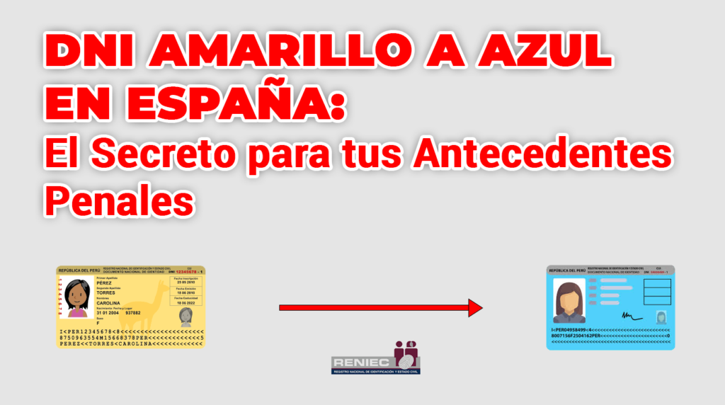 Cambio de DNI amarillo a DNI azul en España